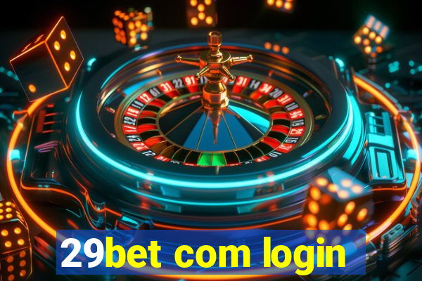 29bet com login